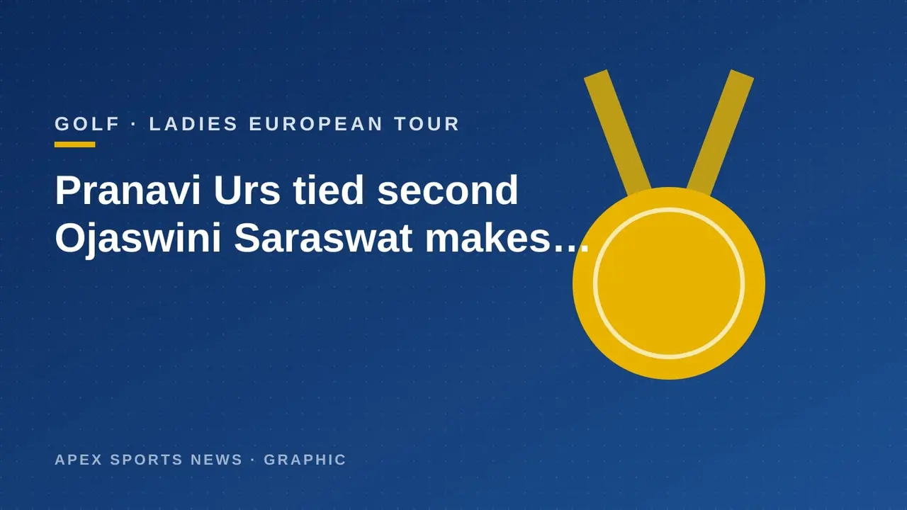 Apex Sports News graphic: Pranavi Urs Tied Second as 13-Year-Old Ojaswini Saraswat Makes Cut